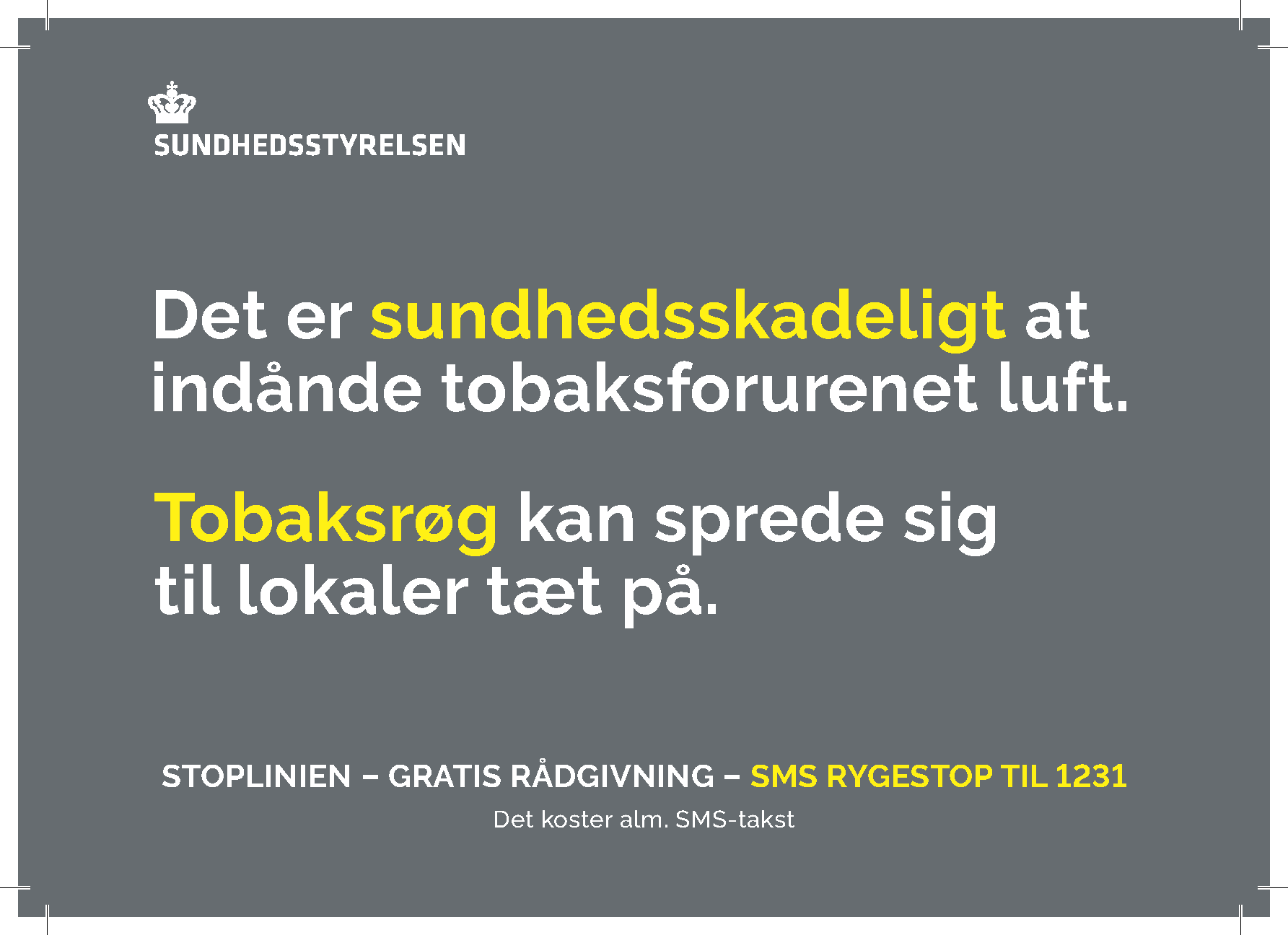 Tobaksrøg spreder sig fra rygerummet DK